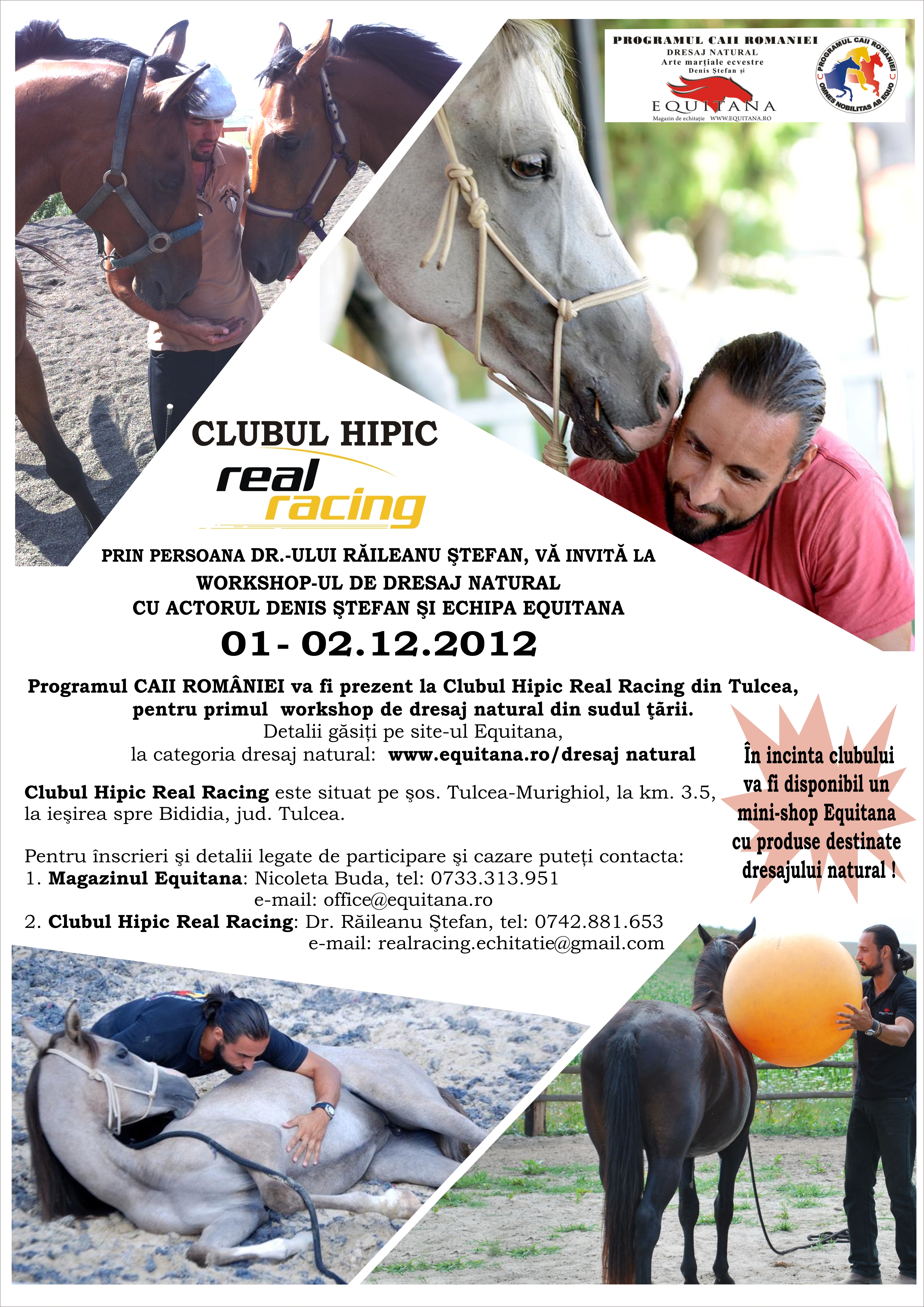 WORKSHOP DE DRESAJ NATURAL LA REAL RACING TULCEA, 01-02.12.2012