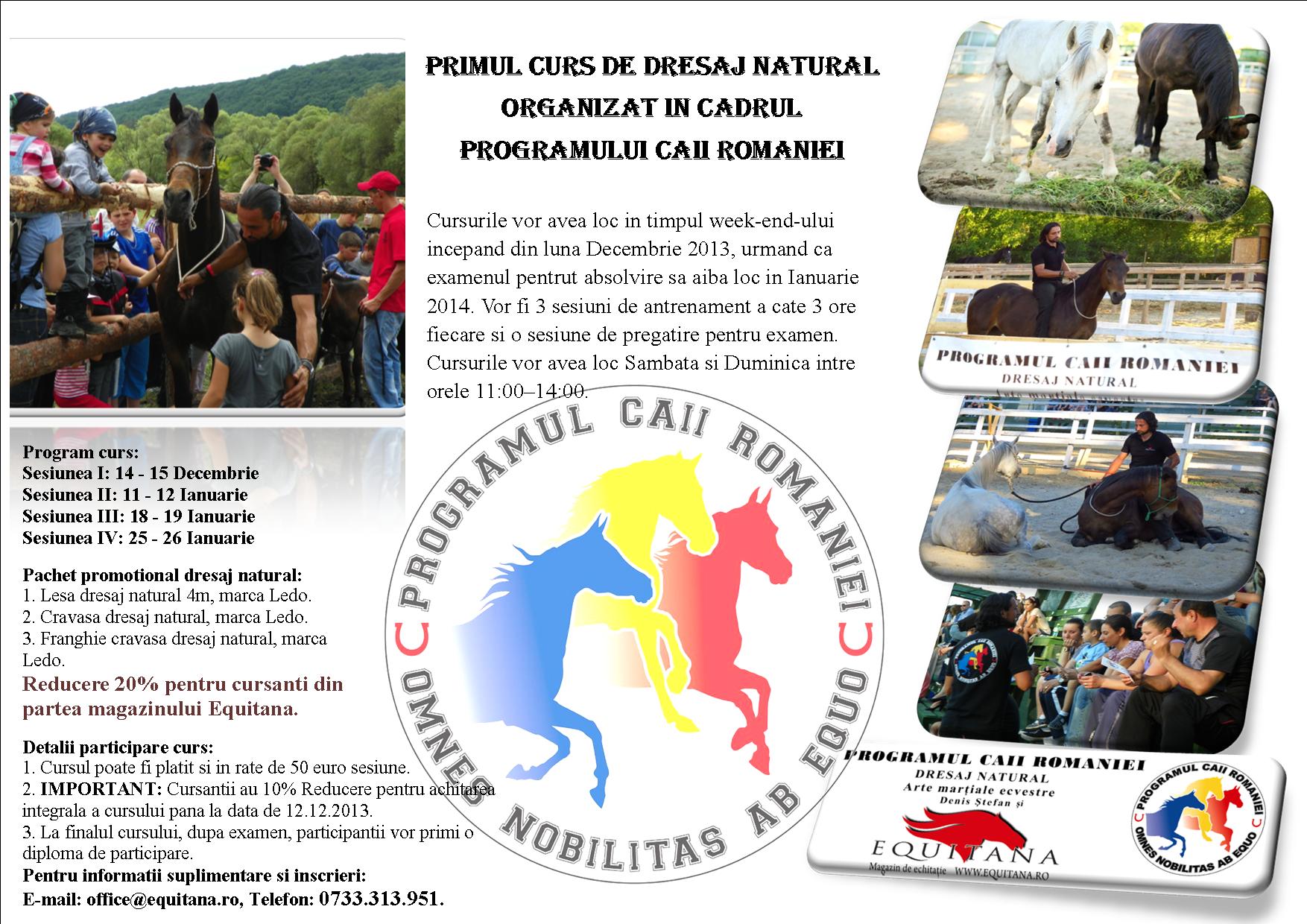 PRIMUL CURS DE DRESAJ NATURAL  ORGANIZAT IN CADRUL  PROGRAMULUI CAII ROMANIEI