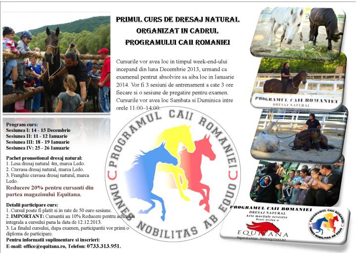 PRIMUL CURS DE DRESAJ NATURAL  ORGANIZAT IN CADRUL  PROGRAMULUI CAII ROMANIEI