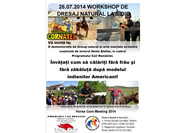 26.07.2014 Workshop de dresaj natural la Sibiu