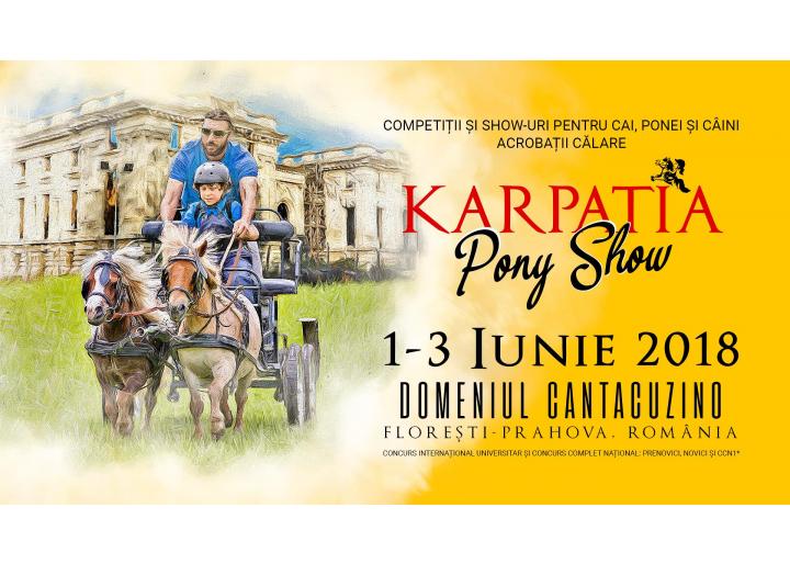 Karpatia Pony Show, 1-3 iunie 2018, Florești, jud. Prahova