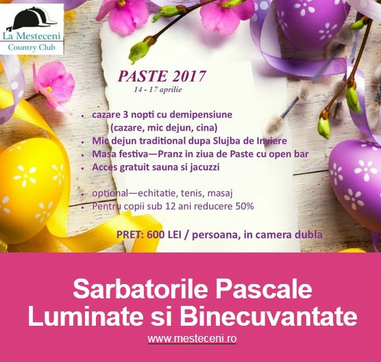 Sărbători Pascale la Country Club “ La Mesteceni”